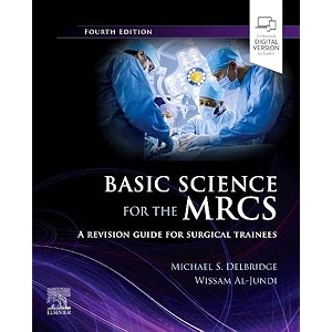 basic science for the mrcs a revision guide for surgical trainees with access code 4ed pb 2023