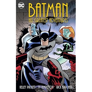 batman his greatest adventures the batman adventures 1992-1995