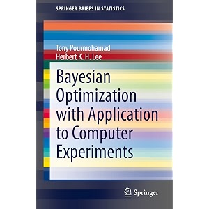 bayesian optimization with application to computer experiments springerbriefs in statistics
