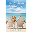 Beach House Confessions: A Debut Women's Fiction Beach Read (Seaside Secrets Beach Read Series)