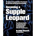 Becoming a Supple Leopard 2nd Edition: The Ultimate Guide to Resolving Pain, Preventing Injury, and Optimizing Athletic Performance