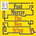 The Bee Sting: Comedy meets tragedy in this hilarious Booker Prize shortlisted novel
