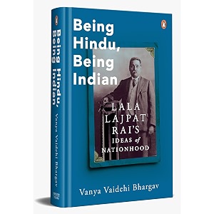being hindu being indian lala lajpat rais ideas of nationhood