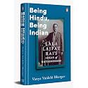 Being Hindu, Being Indian: Lala Lajpat Rai’s Ideas of Nationhood