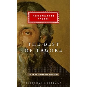 the best of tagore edited and introduced by rudrangshu mukherjee everyman39s library