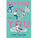 Betting on You