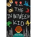 The In Between Kid