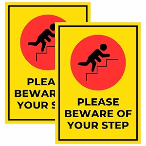 BEWARE OF YOUR STEP Sign Board Sticker