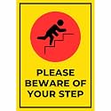 BEWARE OF YOUR STEP Sign Board Sticker 29 x 20 CM | Safety Warning Sign with Corner Holes | Peel &amp; Stick Wall Signage | Pack of 1 (BEWARE OF YOUR STEP, A4 - Medium - 1 Piece)