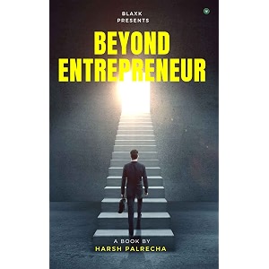 beyond entrepreneur paperback harsh palrecha