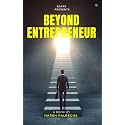 Beyond Entrepreneur [Paperback] Harsh Palrecha