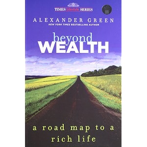 beyond wealth a road map to a rich life