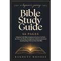 BIBLE STUDY GUIDE 66 PAGES: A Beginner's KJV Bible Companion So You Never Get Stuck — Key Verses, Key People, Life Application, Reflection Questions & Journaling Pages for Every Book of the Bible