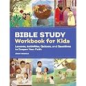 Bible Study Workbook for Kids: Lessons, Activities, Quizzes, and Questions to Deepen Your Faith (Bible Study Activity Books)