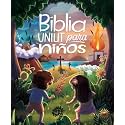 Biblia Unilit para niños |: Biblia para niños en español (Latin Spanish Edition)
