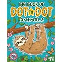 Big Book of Dot to Dot: Animals: For Children Ages 4-8 (Dot to Dot for Children)