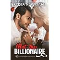 Not the Billionaire (A Billionaire for Every Season Book 1)