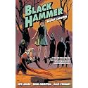 Black Hammer Volume 1: Secret Origins: Secret Origins