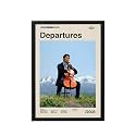 BLINKART Departures (2008) Movie Poster Frame 8x12 Inch | Premium 300 GSM Paper Wall Print | Mid Century Vintage Film Artwork for Home, Bedroom, Living Room, Office | Framed Photo Decor