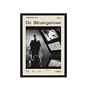 BLINKART Dr.Strangerlove Movie Poster Frame 8x12 Inch | Premium 300 GSM Paper Wall Print | Mid Century Vintage Film Artwork for Home, Bedroom, Living Room, Office | Framed Photo Decor