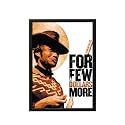 BLINKART For A Few Dollars More (1965) Movie Poster Frame 8x12 Inch | Premium 300 GSM Paper Wall Print | Vintage Film Artwork for Home, Bedroom, Living Room, Office | Framed Photo Decor