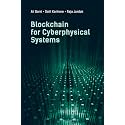 Blockchain for Cyberphysical Systems: Challenges, Opportunities, and Applications (Information Security and Privacy)