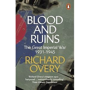 blood and ruins the great imperial war 1931-1945