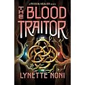 The Blood Traitor: A Gripping Fantasy Adventure About War, Loyalty, and a Perilous Quest (The Prison Healer, 3)