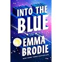 Into the Blue: Reese's Book Club: A Love Story (Thousand Voices)