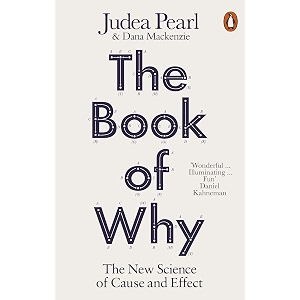 the book of why the new science of cause and effect penguin science