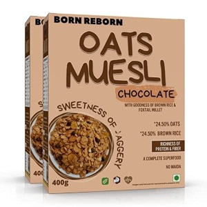 born reborn chocolate oats muesli with sweetness of jaggery healthy breakfast cereal for kids  no maida high in iron contains brown rice foxtail millets corn flakes  pack of 2 400 gram each