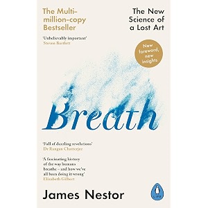 breath the new science of a lost art