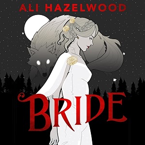 bride from the bestselling author of the love hypothesis