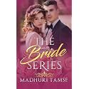 The Bride Series Boxset : Indian Royal Romance