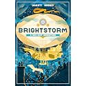 Brightstorm (The Brightstorm Chronicles Book 1)