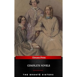 the bront sisters  complete novels jane eyre wuthering heights the tenant of wildfell hall villette ntmc classics penguin clothbound classics