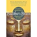 Buddha's Brain: The Practical Neuroscience of Happiness, Love & Wisdom