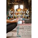 The Buddha and the Borderline: My Recovery from Borderline Personality Disorder through Dialectical Behavior Therapy, Buddhism, and Online Dating