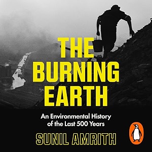 the burning earth an environmental history of the last 500 years