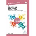Business Strategy Essentials You Always Wanted to Know (Second Edition) | Learn Strategic Management, Porter's Five Forces, Mergers and Acquisitions ... Students (Self-Learning Management Series)