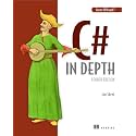 C# in Depth: Fourth Edition