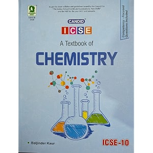 evergreen candid icse a textbook of chemistry for class 10 for 2026-2027 examinations