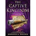 CAPTIVE KINGDOM (THE ASCENDANC