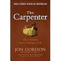 The Carpenter: The 3 Greatest Success Strategies of All