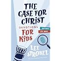 The Case for Christ Devotions for Kids: 365 Days with Jesus (Case for… Series for Kids)