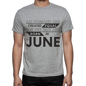 caseria men39s cotton printed t-shirt -best born in june pattern  100 cotton  half sleeves  regular fit  printed  round neck  graphic t shirt