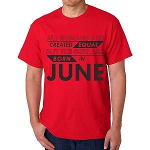 caseria men39s cotton printed t-shirt -best born in june pattern  100 cotton  half sleeves  regular fit  printed  round neck  graphic t shirt