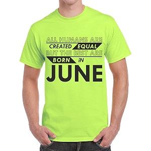 caseria men39s cotton printed t-shirt -best born in june pattern  100 cotton  half sleeves  regular fit  printed  round neck  graphic t shirt