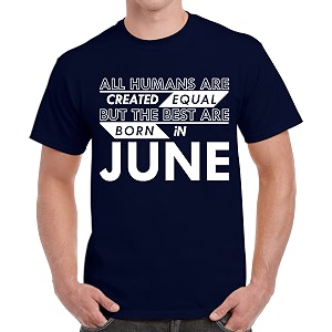 caseria men39s cotton printed t-shirt -best born in june pattern  100 cotton  half sleeves  regular fit  printed  round neck  graphic t shirt