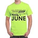 Caseria Men's Cotton Printed T-Shirt -Best Born in June Pattern | 100% Cotton | Half Sleeves | Regular Fit | Printed | Round Neck | Graphic T Shirt